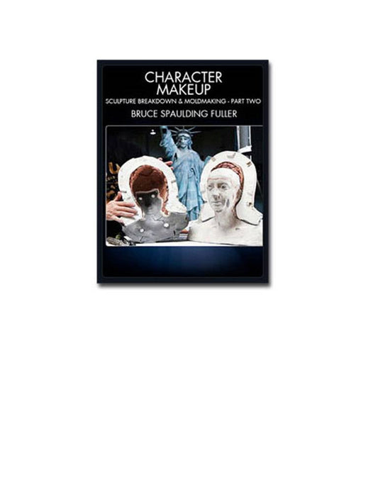Maquillaje de personajes, desglose de esculturas y fabricación de moldes, Parte 2, DVD más completo
