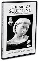Faraut DVD #2: The Art of Sculpting with Philippe Faraut: Expressions and Facial Construction