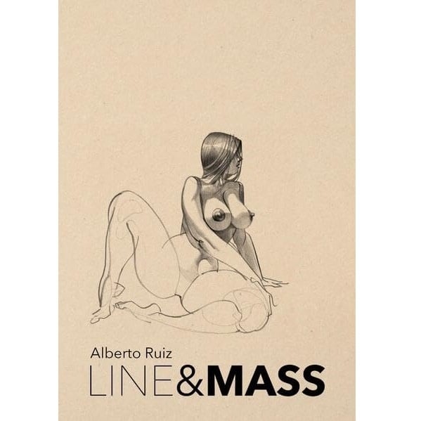 LINE &amp; MASS oleh Alberto Ruiz Buku Kulit Keras