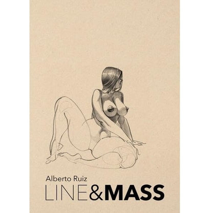 LINE &amp; MASS oleh Alberto Ruiz Buku Kulit Keras